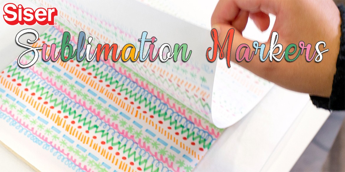 Siser Sublimation Markers